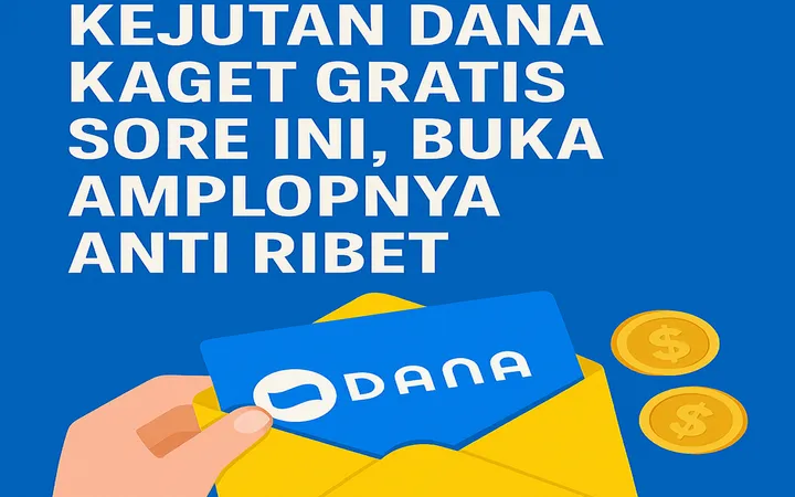 DANA Kaget Hari Ini: Klaim Saldo Gratis, Jumat Berkah!